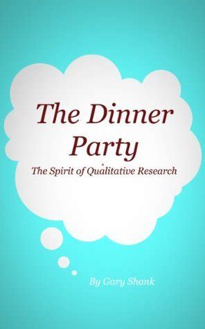 the spirit of qualitative research lecture two the dinner party PDF
