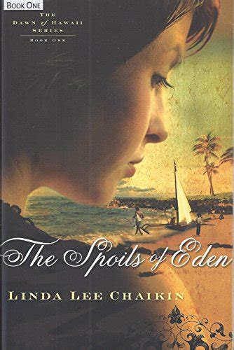 the spoils of eden the dawn of hawaii series book one Epub
