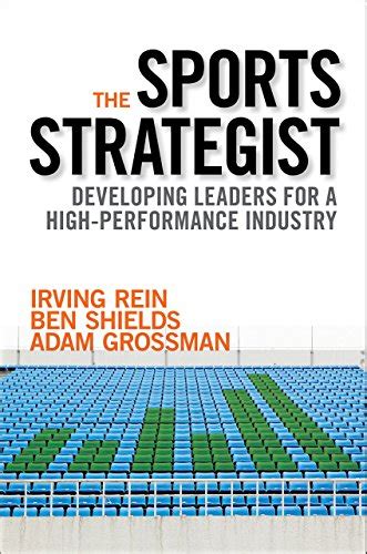 the sports strategist developing leaders for a high performance industry PDF