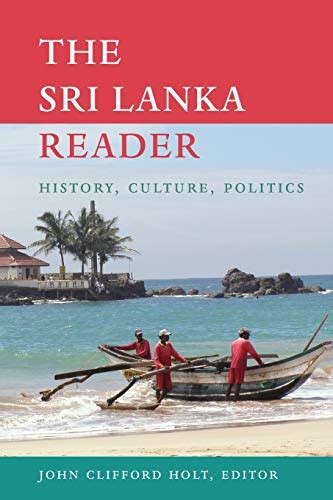 the sri lanka reader history culture politics the world readers PDF