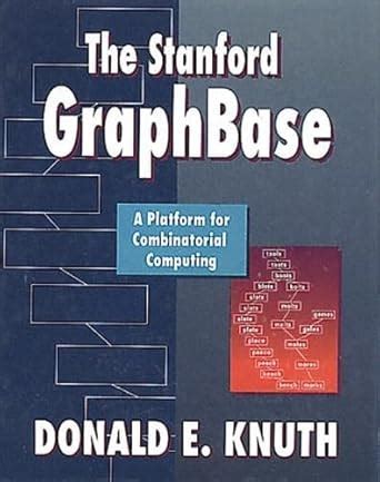 the stanford graphbase a platform for combinatorial computing PDF