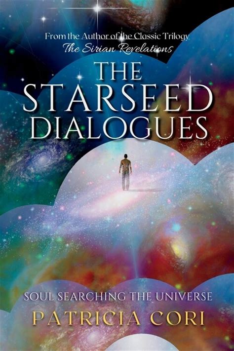 the starseed dialogues the starseed dialogues Kindle Editon