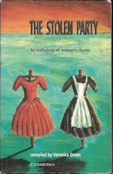 the stolen party an anthology of womens stories PDF