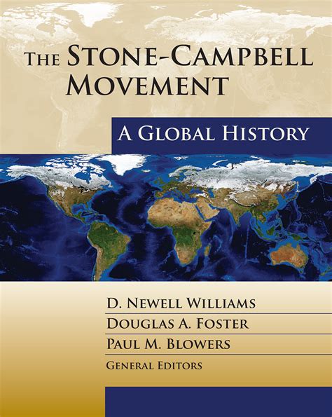 the stone campbell movement a global history Reader