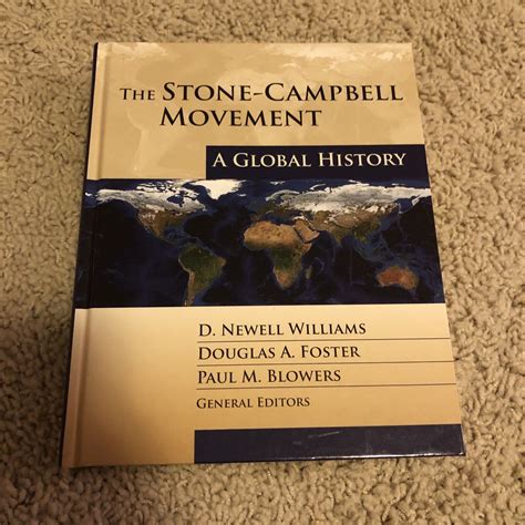 the stone campbell movement a global history Reader