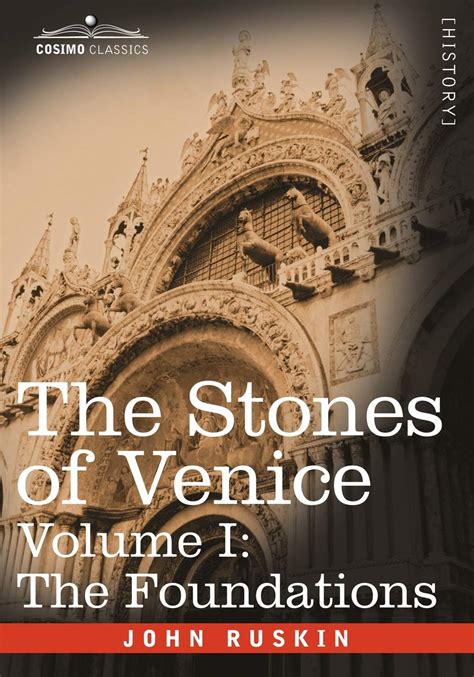 the stones of venice volume i the foundations Doc