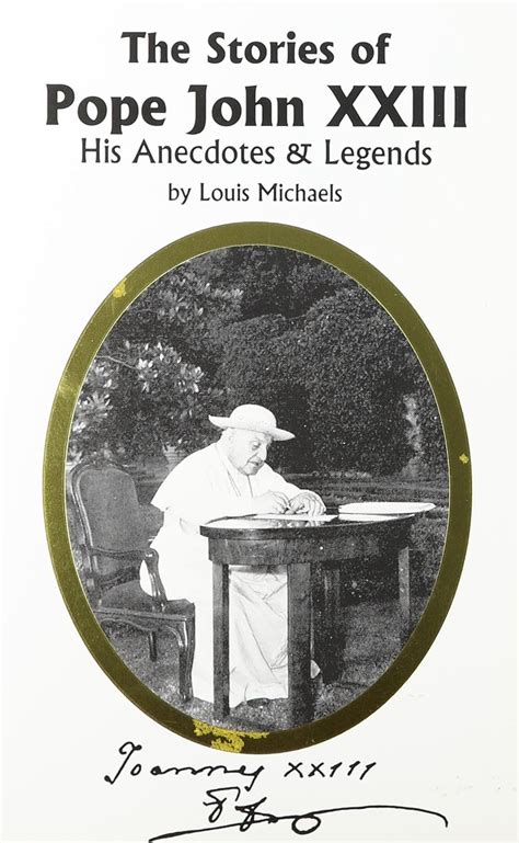 the stories of pope john xxiii his anecdotes and legends PDF