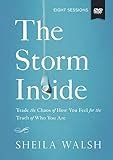 the storm inside study guide trade the chaos of how you feel for the truth of who you are PDF