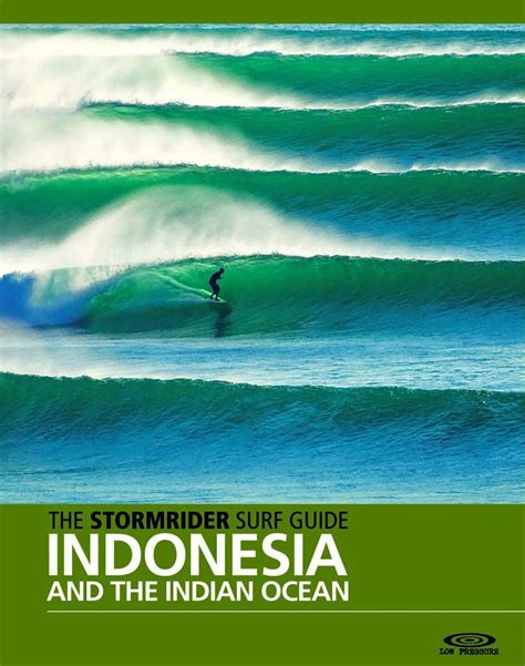 the stormrider surf guide indonesia and the indian ocean Kindle Editon