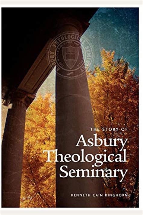 the story of asbury theological seminary Doc