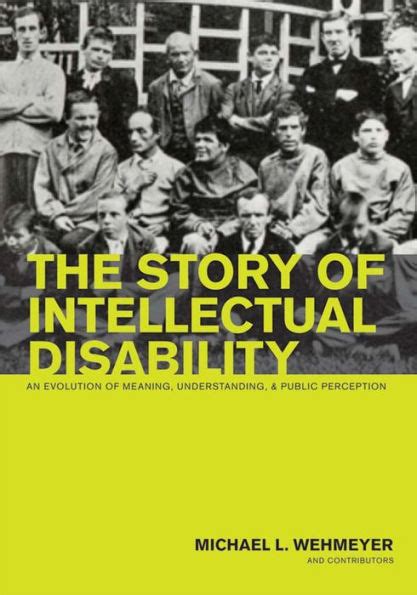 the story of intellectual disability an evolution of meaning understanding and public perception PDF