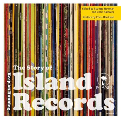 the story of island records keep on running Reader