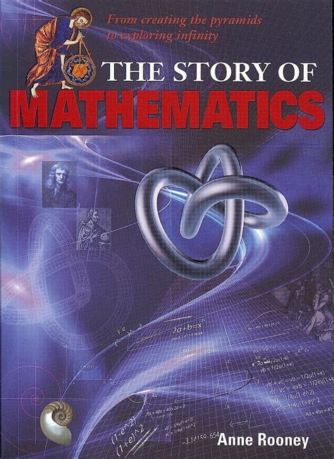 the story of mathematics from creating the pyraminds to exploring infinity the story of series Epub