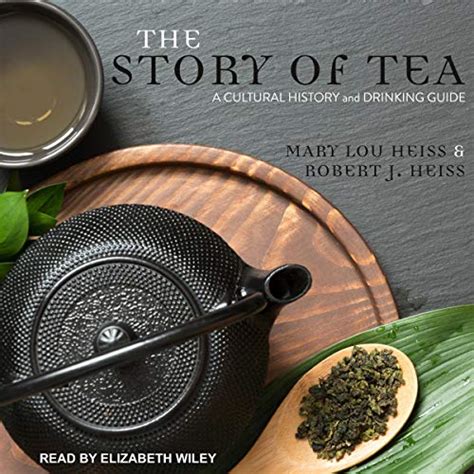 the story of tea a cultural history and drinking guide PDF