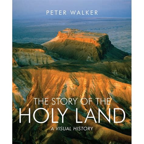 the story of the holy land a visual history Epub