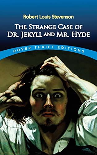 the strange case of dr jekyll and mr hyde dover thrift editions Epub