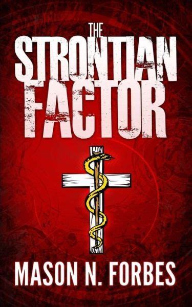 the strontian factor a deadly delusion Doc