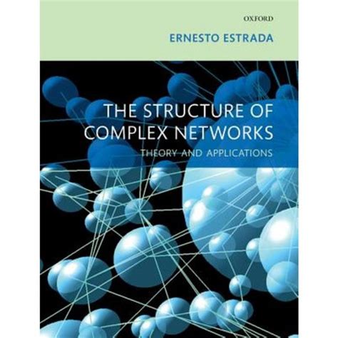 the structure of complex networks theory and applications Kindle Editon