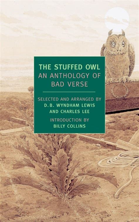 the stuffed owl an anthology of bad verse new york review books PDF