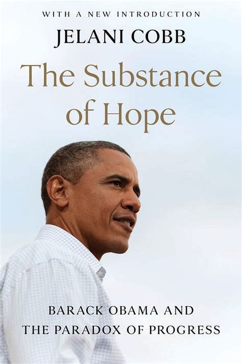 the substance of hope barack obama and the paradox of progress Epub