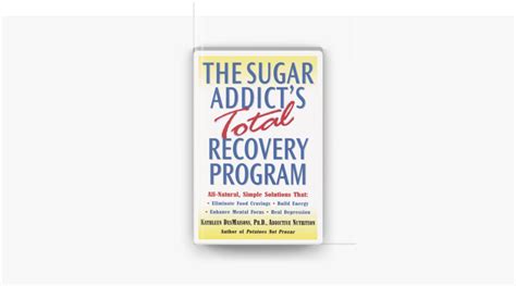 the sugar addicts total recovery program Kindle Editon