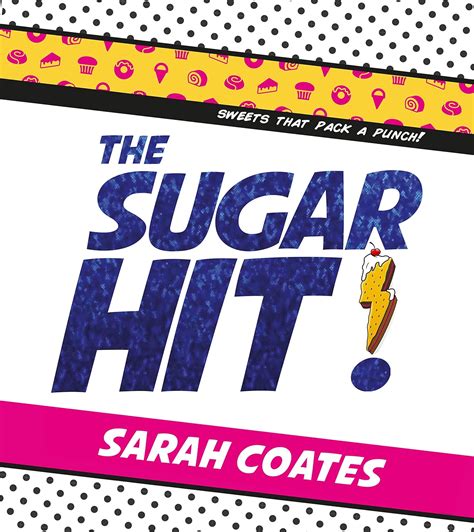 the sugar hit sweets that pack a punch Epub