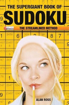 the supergiant book of sudoku the streamlined method PDF