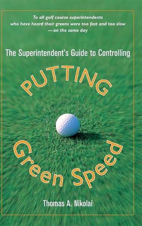 the superintendents guide to controlling putting green speed Kindle Editon