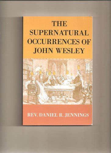 the supernatural occurrences of john wesley PDF