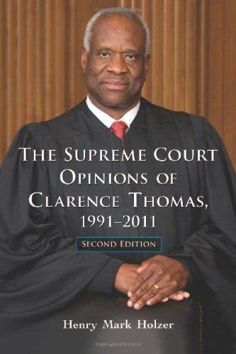 the supreme court opinions of clarence thomas 1991 2011 2d ed Doc