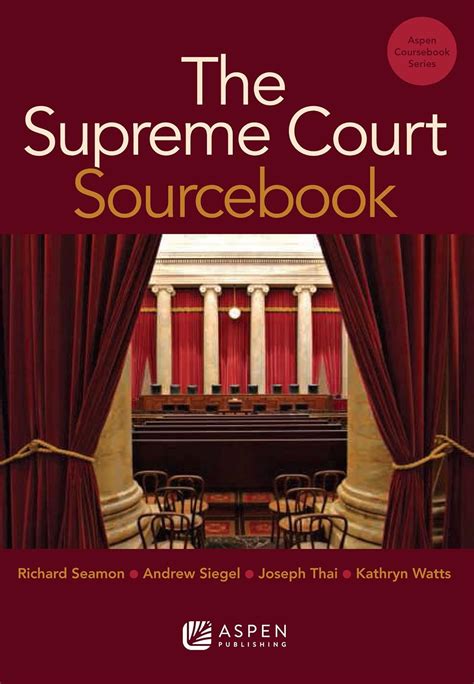the supreme court sourcebook aspen coursebook Kindle Editon