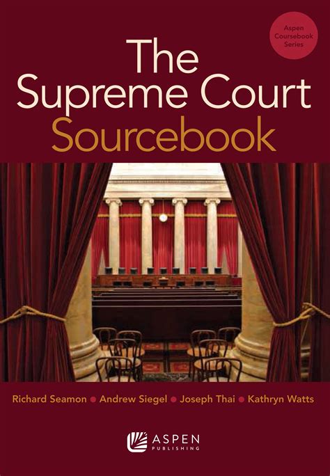 the supreme court sourcebook aspen coursebook Kindle Editon