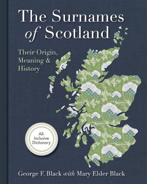 the surnames of scotland their origin meaning and history Doc