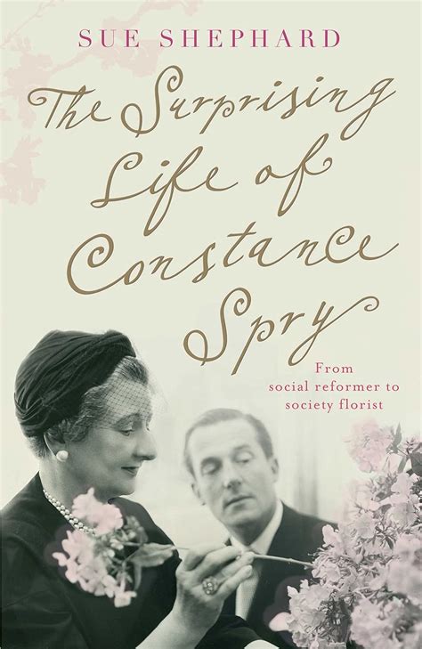 the surprising life of constance spry PDF