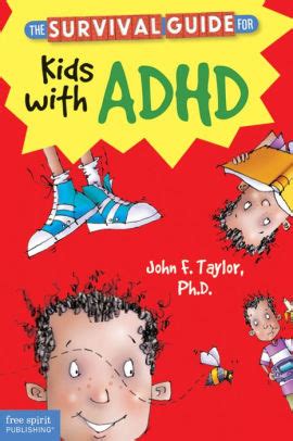 the survival guide for kids with add or adhd paperback Reader
