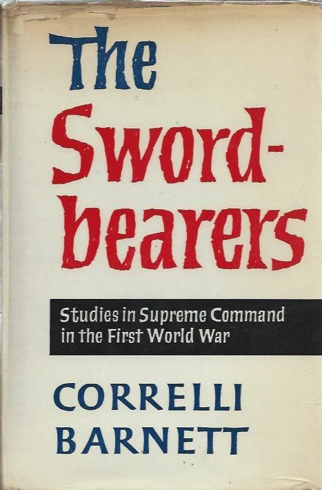 the sword bearers studies in supreme command in the first world war Epub