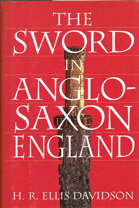 the sword in anglo saxon england its archaeology and literature PDF