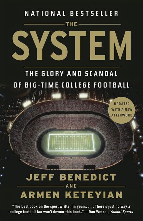 the system the glory and scandal of big time college football Doc