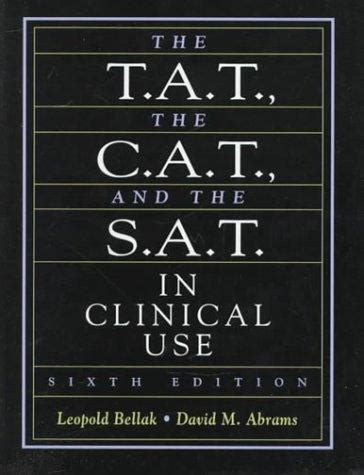 the t a t the c a t and the s a t in clinical use 6th edition Doc
