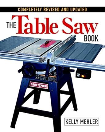 the table saw book completely revised and updated PDF