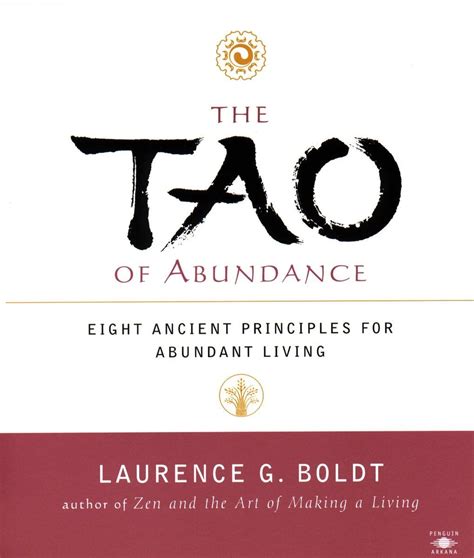 the tao of abundance eight ancient principles for abundant living PDF