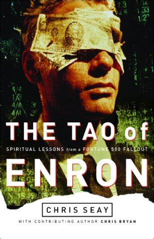 the tao of enron spiritual lessons from a fortune 500 fallout PDF