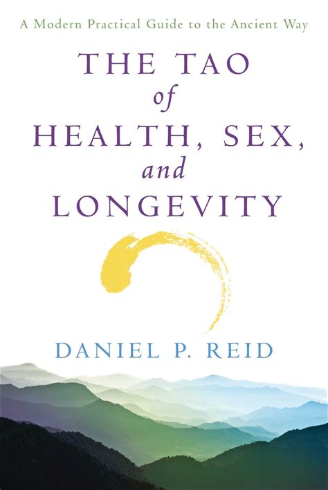 the tao of health sex and longevity a modern practical guide to the ancient way PDF