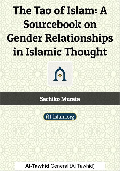 the tao of islam a sourcebook on gender relationships in islamic thought Epub