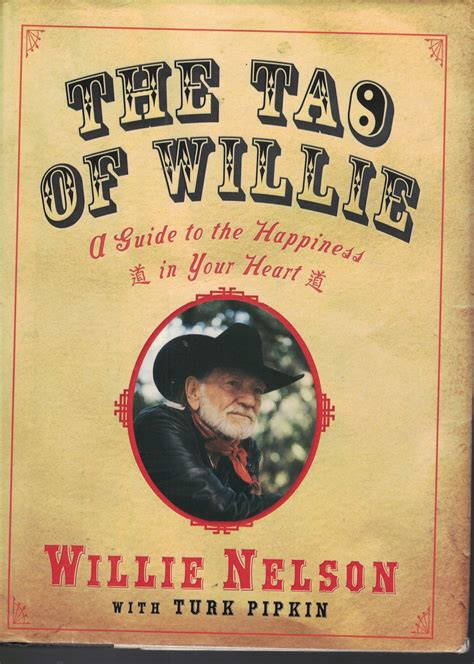 the tao of willie a guide to the happiness in your heart Epub