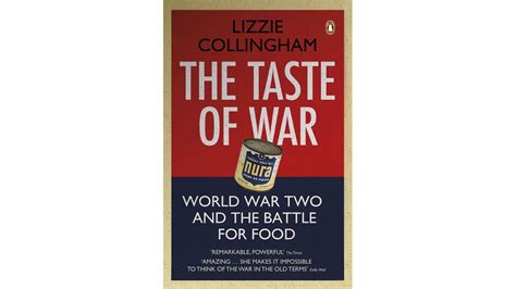 the taste of war world war two and the battle for food Kindle Editon