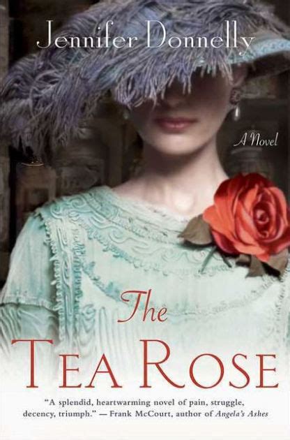 the tea rose a novel the tea rose series Doc