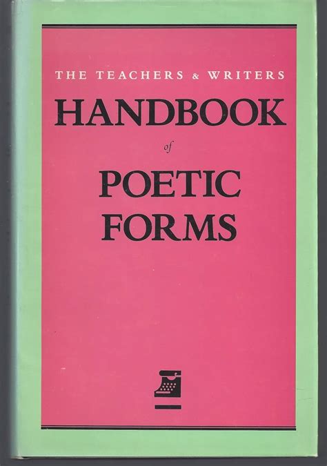 the teachers and writers handbook of poetic forms Epub