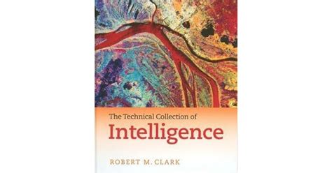 the technical collection of intelligence Reader