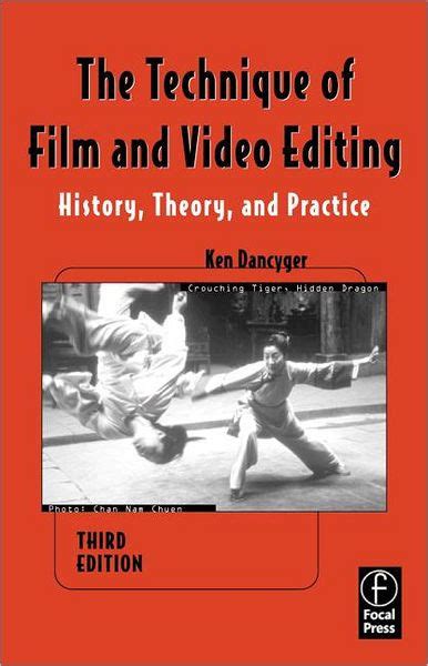 the technique of film and video editing history theory and practice Doc